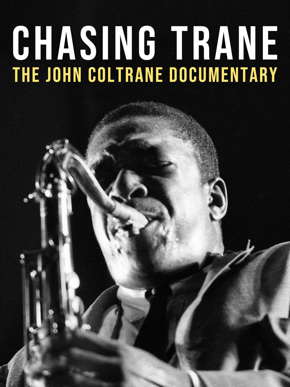 Chasing Trane The John Coltrane Documentary DVD cover, 2017 jazz documentary