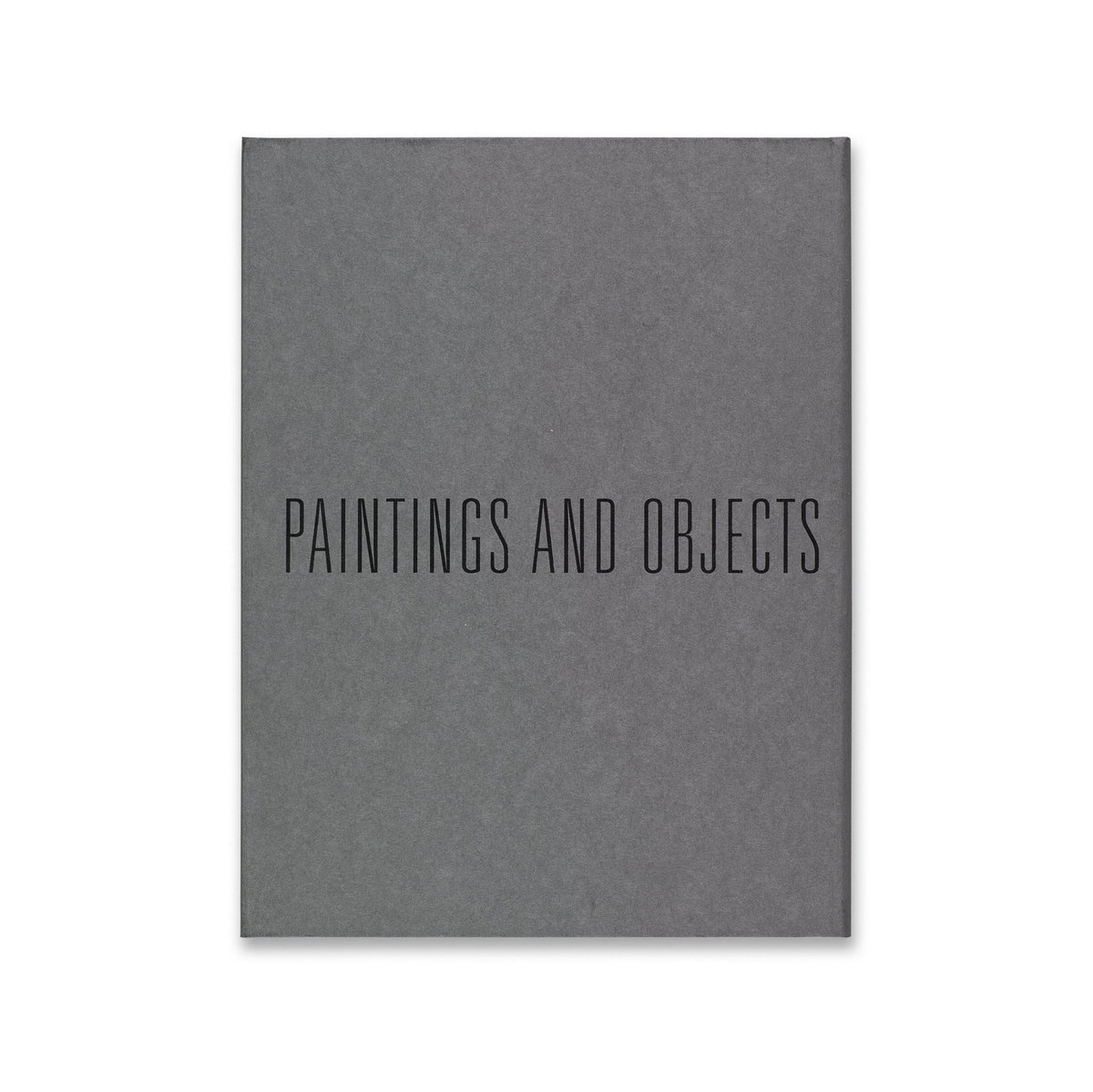 Donald Judd 1957–1963: Paintings and Objects